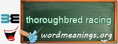 WordMeaning blackboard for thoroughbred racing